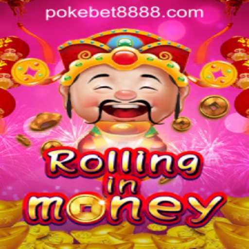 Exploring the Exciting World of RollingInMoney - A Pokebet888 Philippines Highlight